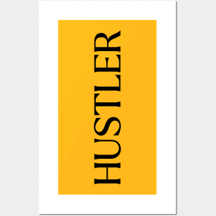 Hustle in Style: Typographic 'Hustler' Artwork - Hustler Posters and Art